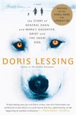 Doris Lessing - The Story of General Dann and Mara\'s Daughter, Griot and the Snow Dog